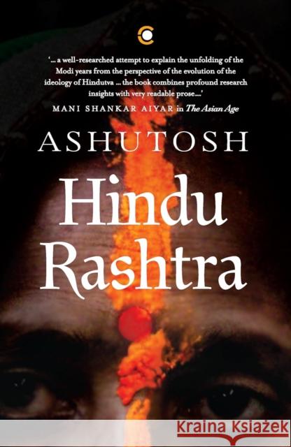 Hindu Rashtra Ashutosh 9789360452896 Westland Publications Limited
