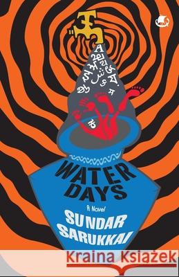 Water Days Sundar Sarukkai 9789360457204