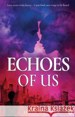 Echoes of us Jinia Mallick 9789360459130