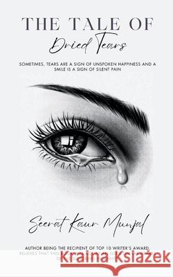 The Tale of Dried Tears Seerat Kaur Munjal 9789360945961
