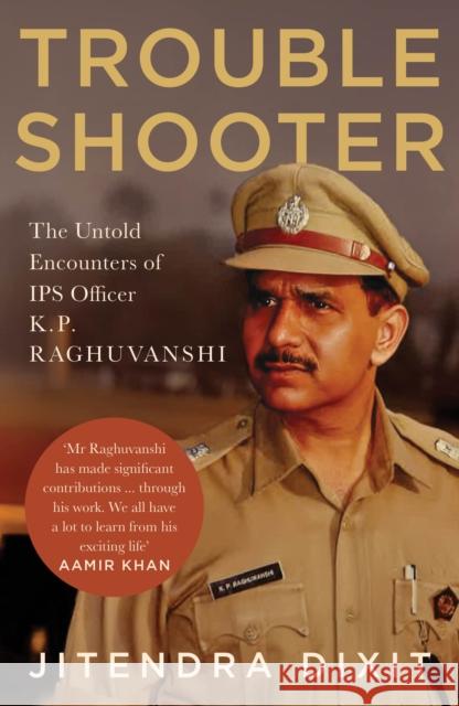 The Troubleshooter Jitendra Dixit 9789361133411