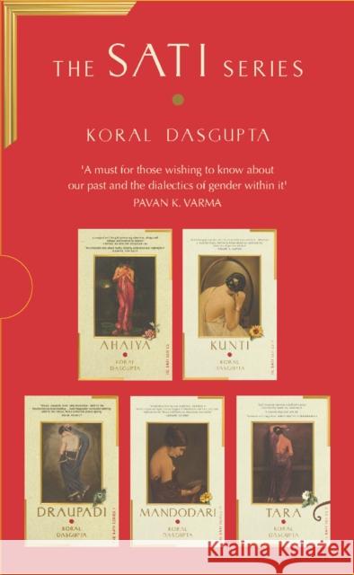 The Sati Series Box Set Koral Dasgupta 9789361136658