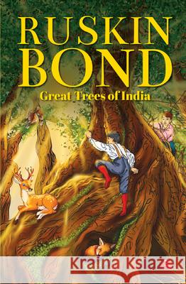 Great Trees Of India Ruskin Bond 9789361560835 Rupa Publications India Pvt. Ltd