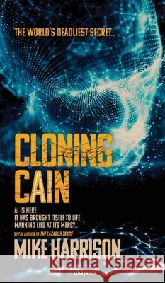 Cloning Cain Mike Harrison 9789361721922
