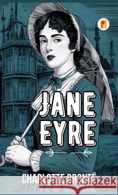 Jane Eyre (French Edition) Charlotte Bront? 9789361901478