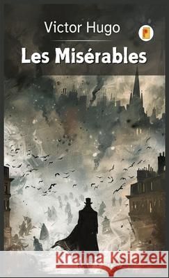 Les Mis?rables (French Edition) Victor Hugo 9789361904790