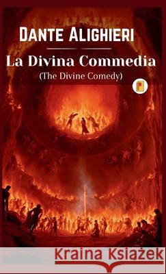 La Divina Commedia Dante Alighieri 9789361905780