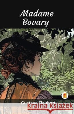 Madame Bovary (French Edition) Gustave Flaubert 9789361906008 Pages Planet Publishing