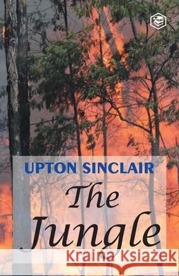 The Jungle Upton Sinclair 9789362054197 Sanage Publishing House Llp