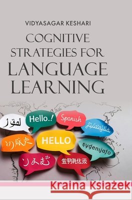 Cognitive Strategies for Language Learning Vidyasagar Keshari 9789362246844