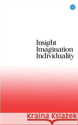 Insight Imagination Individuality Jyotika Panda 9789362610355