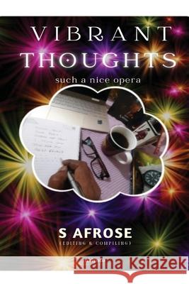 Vibrant Thoughts S Afrose 9789362690180 Ukiyoto Publishing