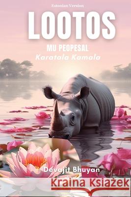 Lootos mu peopesal Devajit Bhuyan 9789362690586 Ukiyoto Publishing