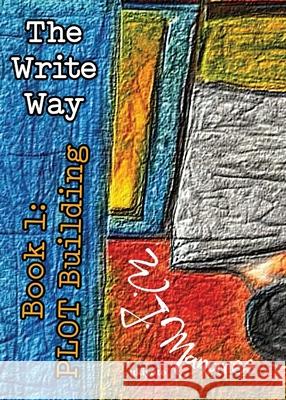 The Write Way Book 1 W J Manares 9789362692603