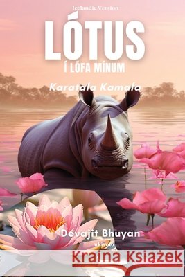 L?tus ? l?fa m?num Devajit Bhuyan 9789362699046