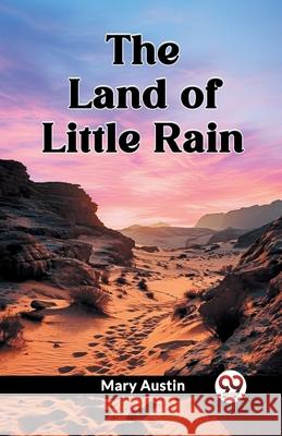 The Land of Little Rain Mary Austin 9789362769381 Double 9 Books