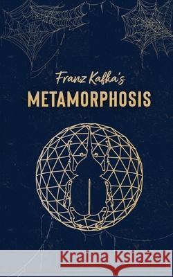 The Metamorphosis Franz Kafka 9789362967800