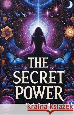 The Secret Power Marie Corelli 9789363050907