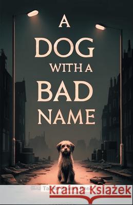 A Dog with a Bad Name Talbot Baines Reed 9789363053403