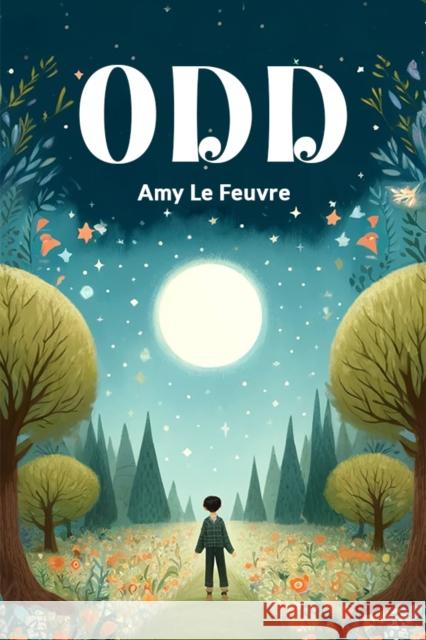 Odd (Edition2024) Amy Le Feuvre 9789363053908
