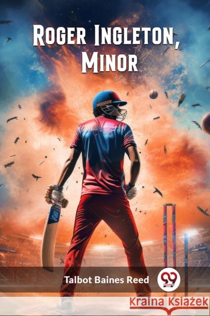 Roger Ingleton, Minor (Edition2024) Talbot Baines Reed 9789363054370