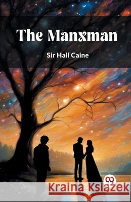 The Manxman Hall Caine 9789363058699 Double 9 Books