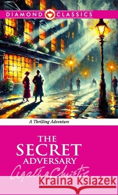 The Secret Adversary Agatha Christie 9789363181977 Diamond Magazine Private Limited