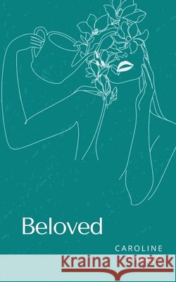 Beloved Caroline Parajo 9789363315112