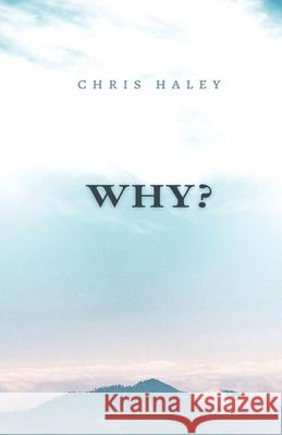 Why? Chris Haley 9789363540002