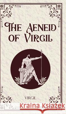The Aeneid of Virgil Virgil 9789363973756