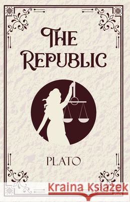 The Republic Plato 9789363974982