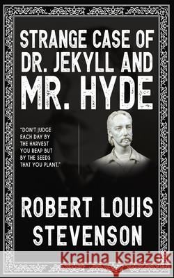 Strange Case Of Dr. Jekyll And Mr. Hyde Robert Louis Stevenson 9789363977051 Jollyjoy Books Pvt Ltd