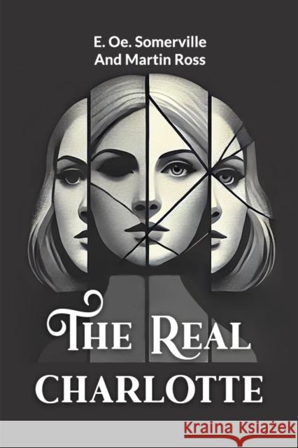 The Real Charlotte Martin Ross 9789364280198 Double 9 Books