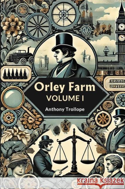 Orley Farm Volume I Anthony Trollope 9789364284370 Double 9 Books