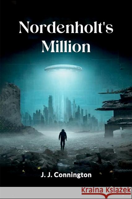 Nordenholt's Million J J Connington 9789364285421 Double 9 Books