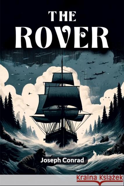 The Rover Joseph Conrad 9789364285940 Double 9 Books