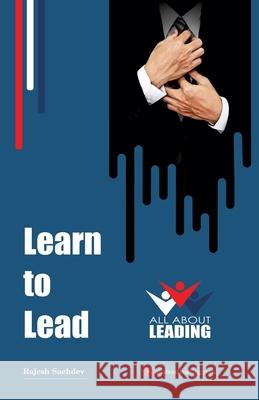 Learn to Lead Rajesh Sachdev 9789364523929