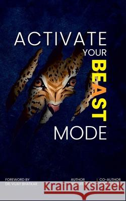 Activate Your Beast Mode Abhijit Kolas Pooja Naik 9789364527811