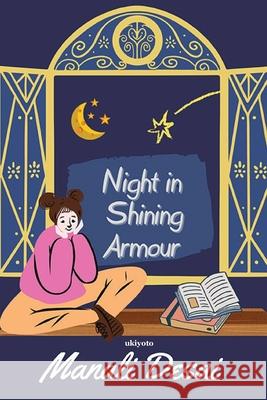 Night in Shining Armour Manali Desai 9789364942393