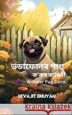 Wonder Pug Coco Devajit Bhuyan 9789364946445 Ukiyoto Publishing