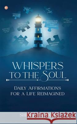 Whispers to the Soul Shilpy Tandon 9789365547467 Orangebooks Publication