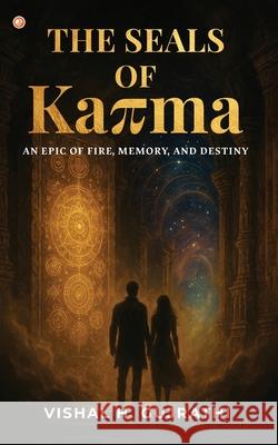 The Seals Of Karma Vishal H. Gujrathi 9789365548587 Orangebooks Publication