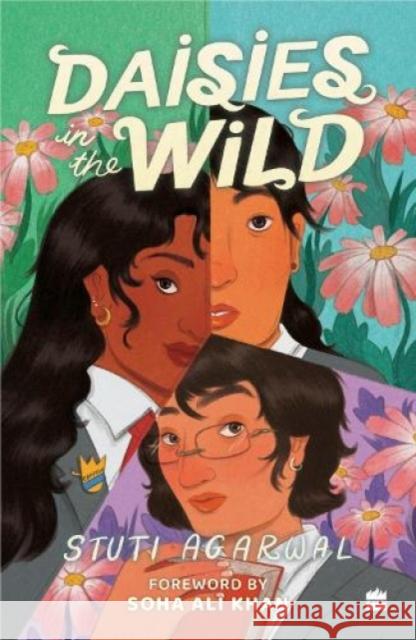 Daisies In The Wild Stuti Agarwal 9789365692372