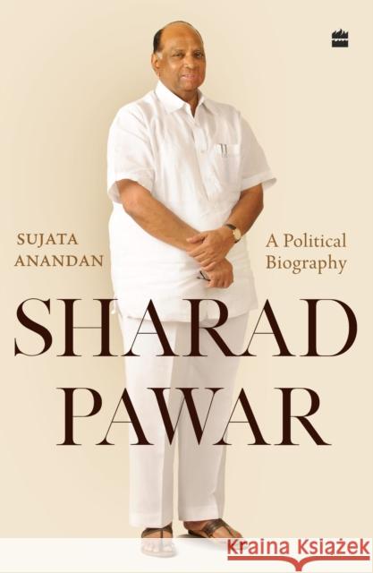 Sharad Pawar Sujata Anandan 9789365695625