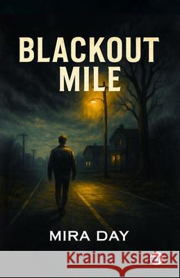 Blackout Mile Mira Day 9789367070468