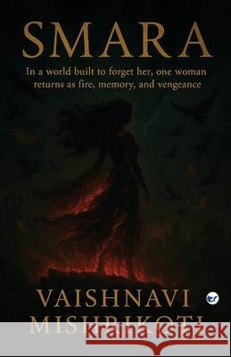 Smara Vaishnavi Mishrikoti 9789367073292 Clever Fox Publishing