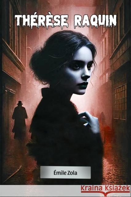 Therese Raquin Emile Zola 9789368095699 Double 9 Books