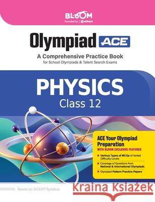 Bloom Olympiad Physics Class 12th (E) Lochan Chandra Gupta 9789368406365 Arihant Publication India Limited