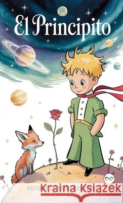 El Principito Antoine de Saint-Exup?ry 9789369435562 Infinity Spectrum Books