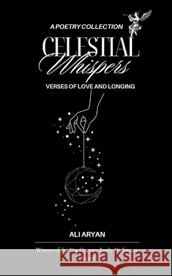 Celestial Whispers Ali Aryan 9789369531011